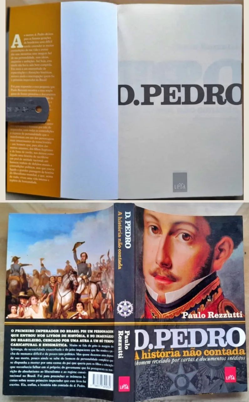 D. Pedro, A História Não Contada - Paulo Rezzutti (Ed. Leya) [2015]. - Foto 6