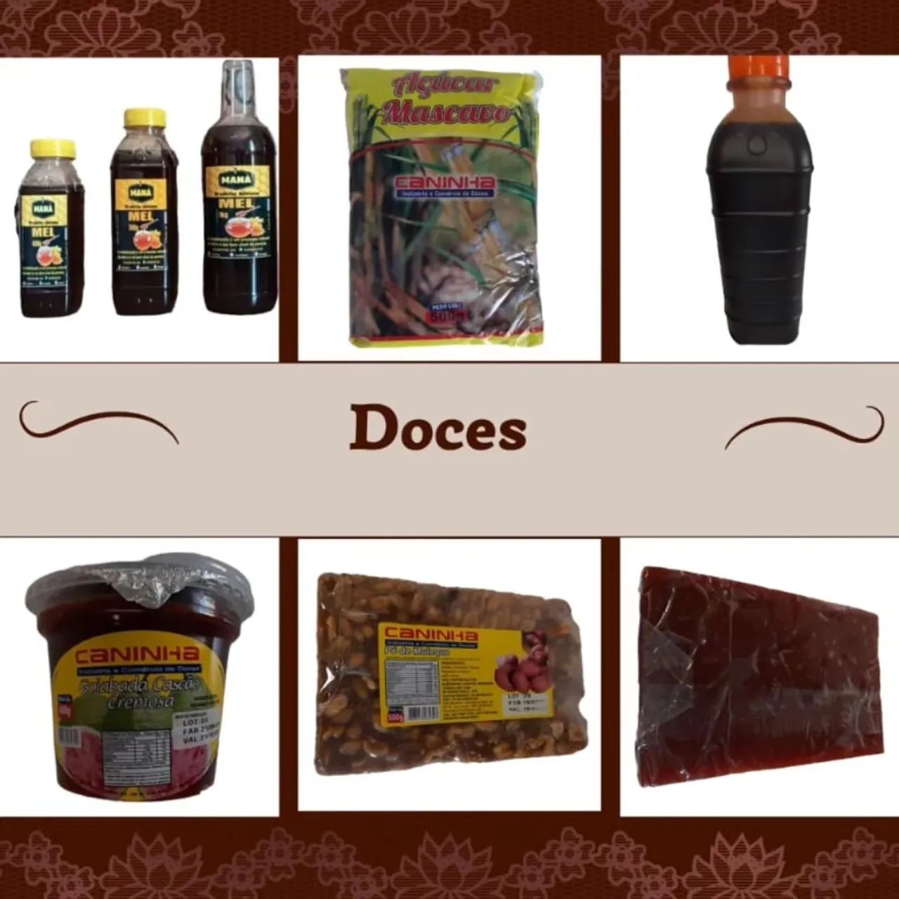 Doces Caseiros, açúcar mascavo, Mel, melado de cana, goiaba- Sabores Deliciosos