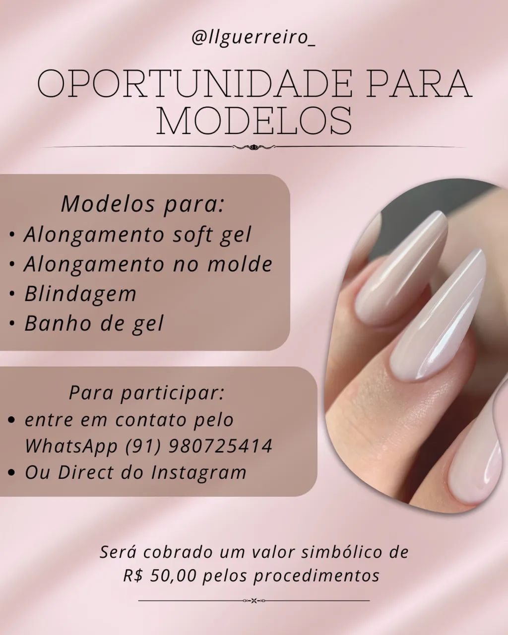Procuro modelos - Alongamento de unhas 
