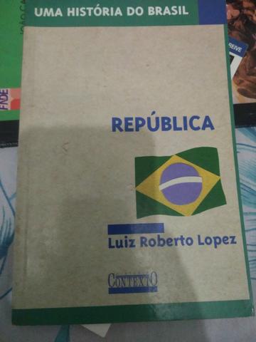 República / uma história do Brasil.( Usado excelente estado)