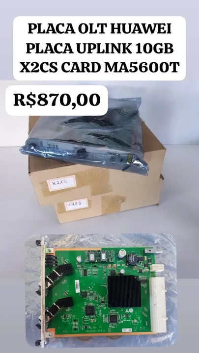 PLACA OLT HUAWEI PLACA UPLINK 10GB X2CS CARD MA5600T