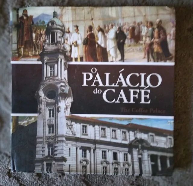  O PALÁCIO DO CAFÉ 
