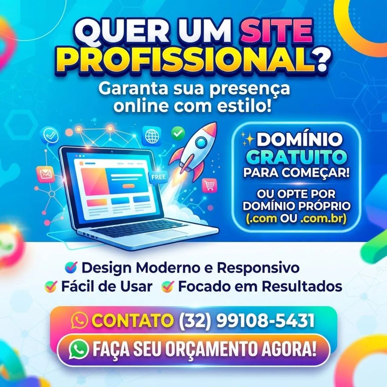 Precisa de um site? Faça um orçamento.