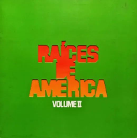 Disco de Vinil (LP) RAÍCES DE AMÉRICA VOLUME II