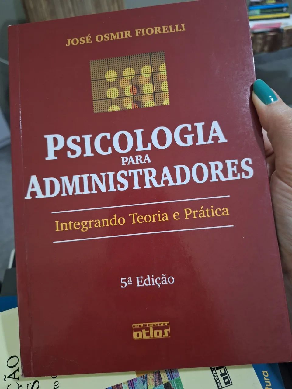 Psychology for Administrators - José Osmir Fiorelli