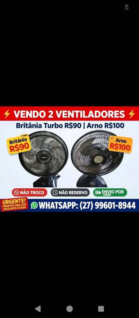 Vendo ventiladores funcionando normalmente não reservo 