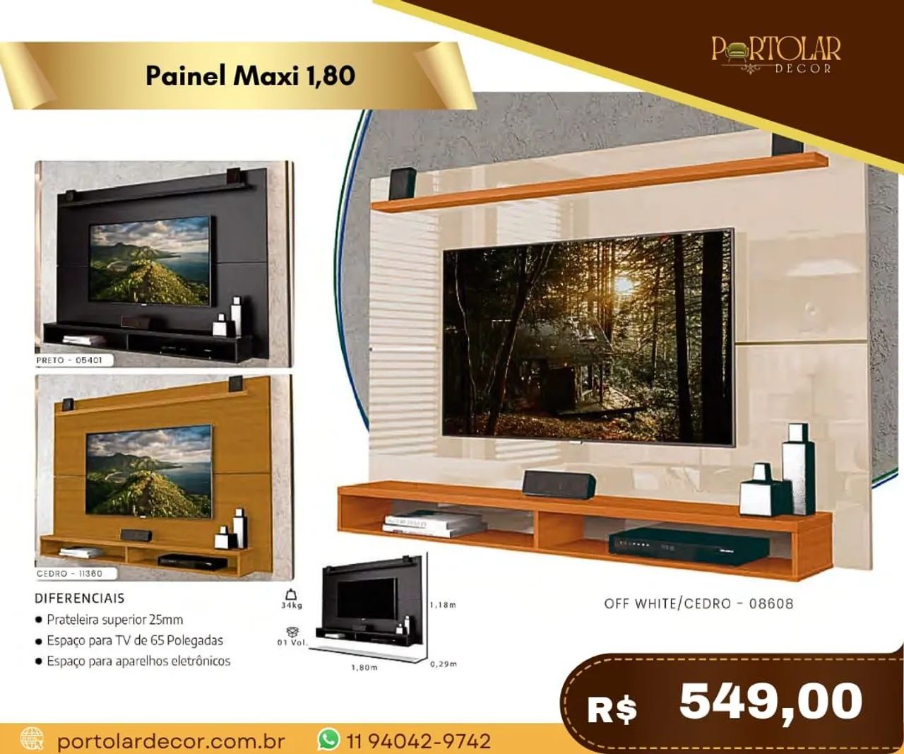 Painel Maxi 1.80 - À pronta entrega