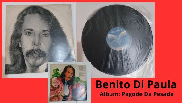 Discos de Vinil Benito Di Paula - Album Pagode da Pesada. 