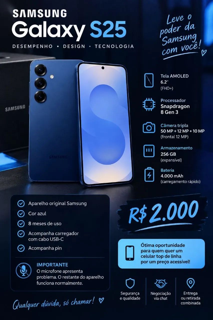 Celular Samsung S25 256GB (com problema no microfone)
