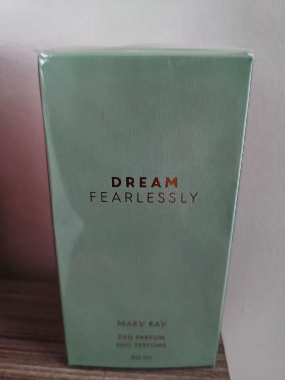  "Dream Fearlessly"  Mary Kay