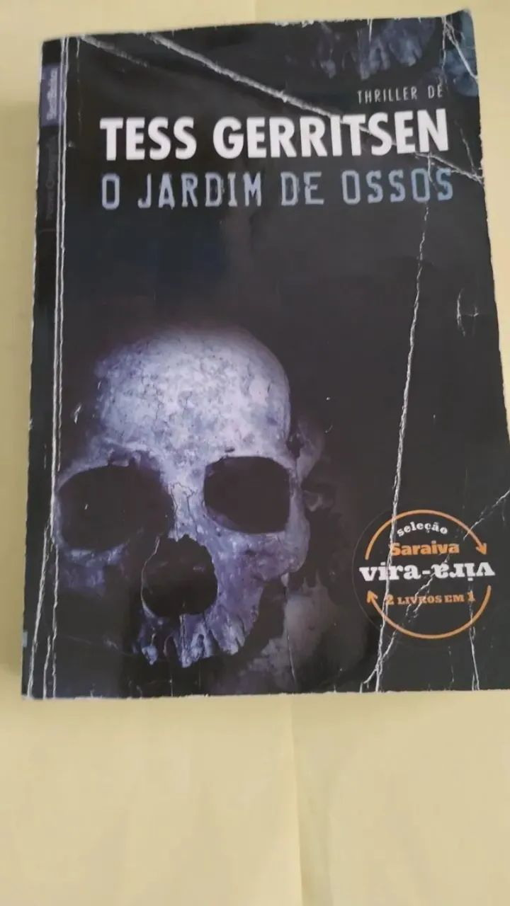 O Jardim de Ossos & Dublê de Corpo - Tess Gerritsen