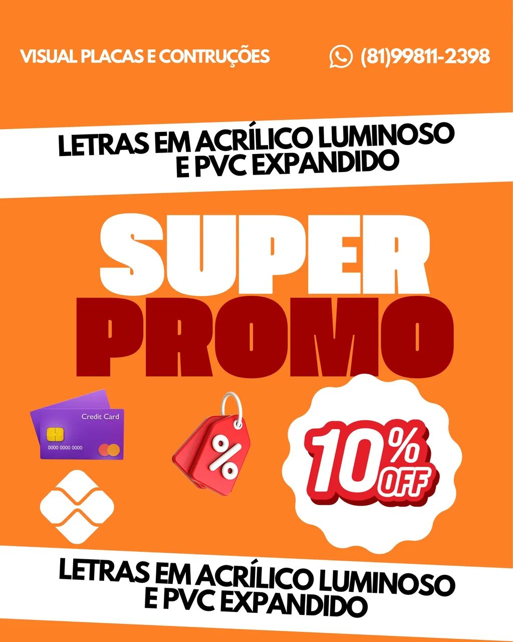 Letras em PVC expandido e acrílico luminoso