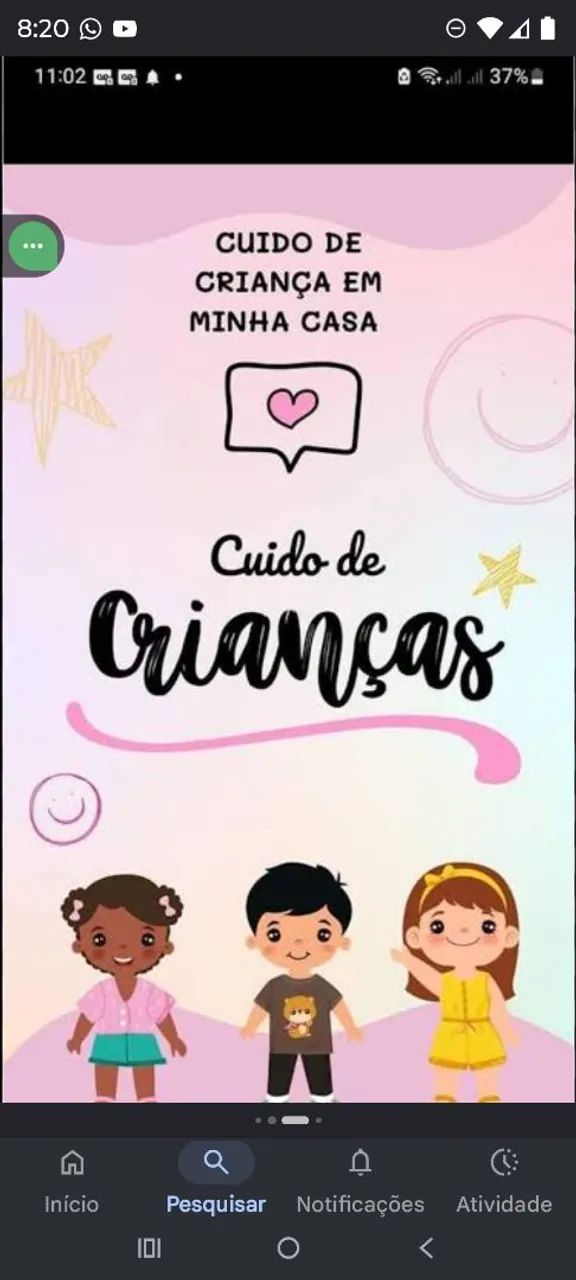 Cuido de criança na minha casa ?