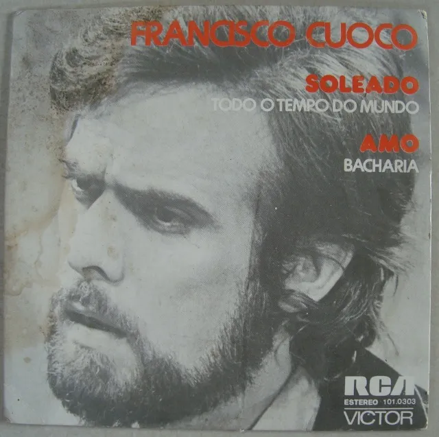 Francisco Cuoco 1974 Soleado, Amo, disco Vinil Compacto 7 Polegadas