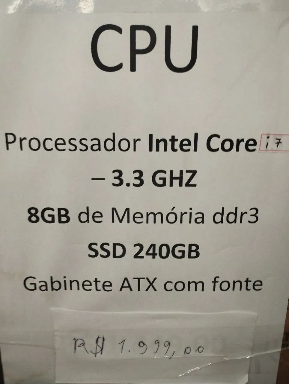 CPU Intel Core i7 - 8GB RAM - SSD 240GB