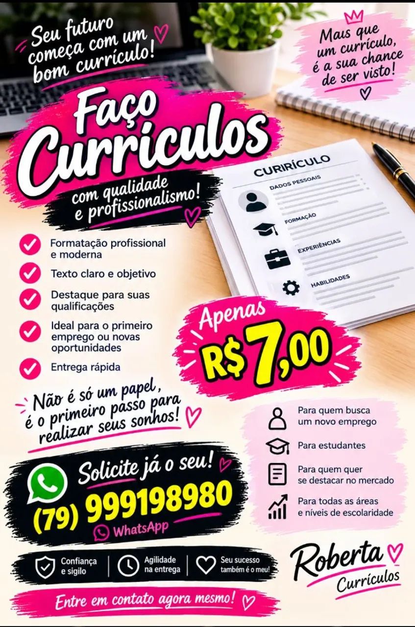 Faça já o seu currículo. *80