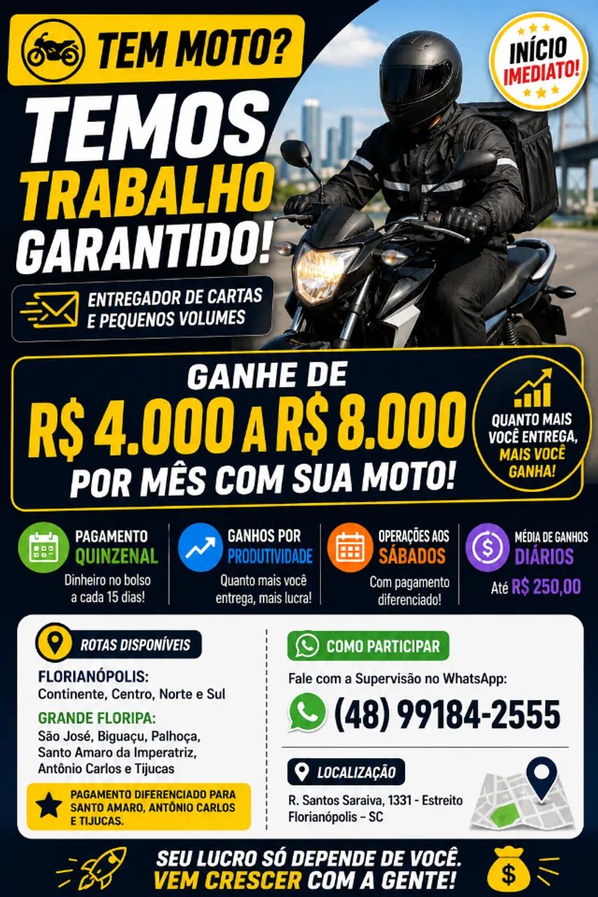 ENTREGADOR COM MOTO - FLORIANÓPOLIS E REGIÃO