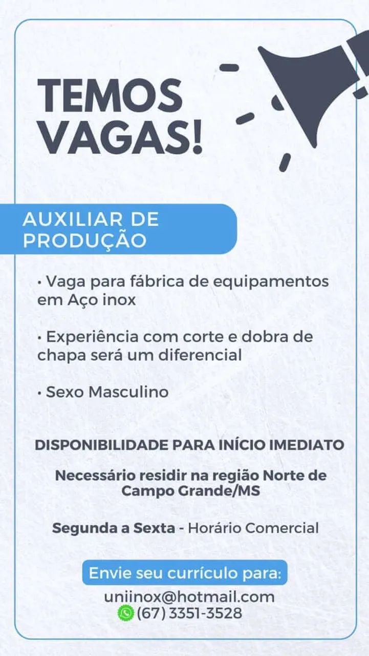 VAGA PARA AUXILIAR DE PRODUÇÃO 