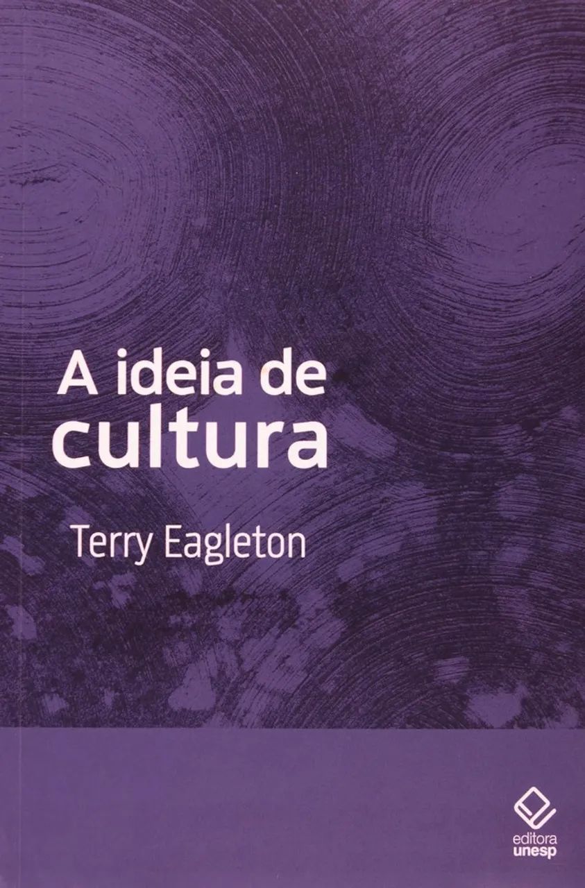 Terry Eagleton - A ideia de cultura