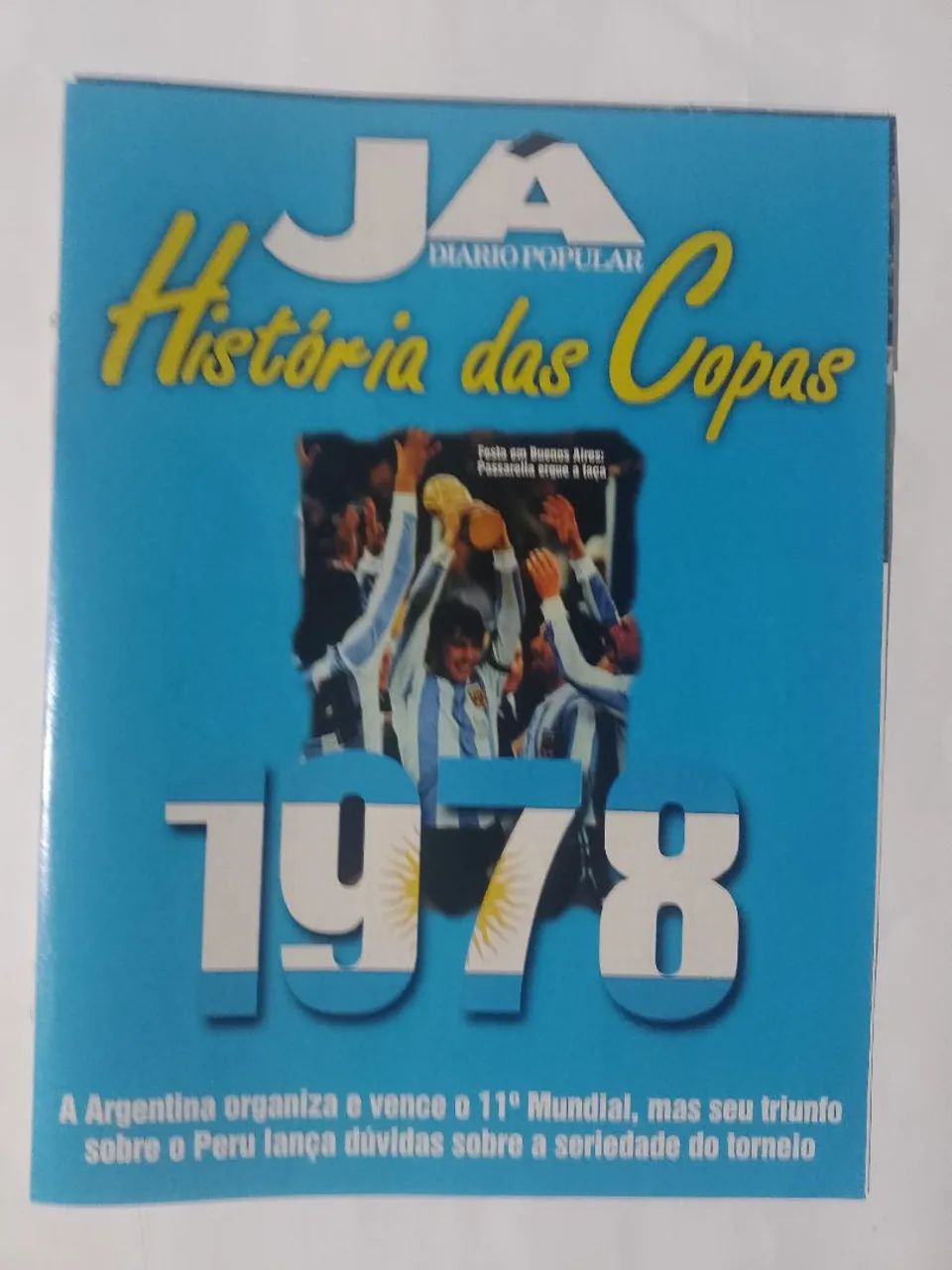 HISTÓRIA DAS COPAS - JÁ - Foto 5