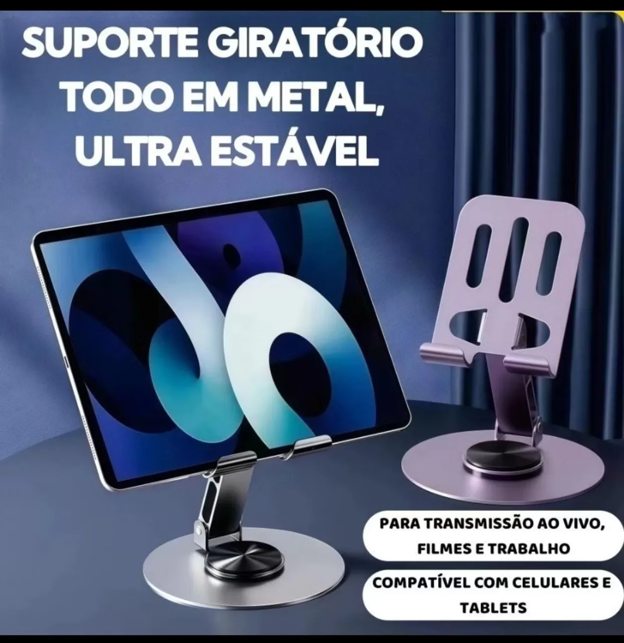 Suporte Giratório para Celular e Tablet - Metal, Ultra Estável