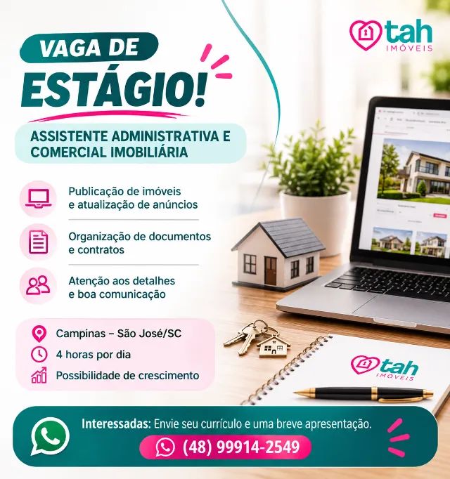 VAGA DE ESTÁGIO - ASSISTENTE ADMINISTRATIVA E COMERCIAL IMOBILIÁRIA