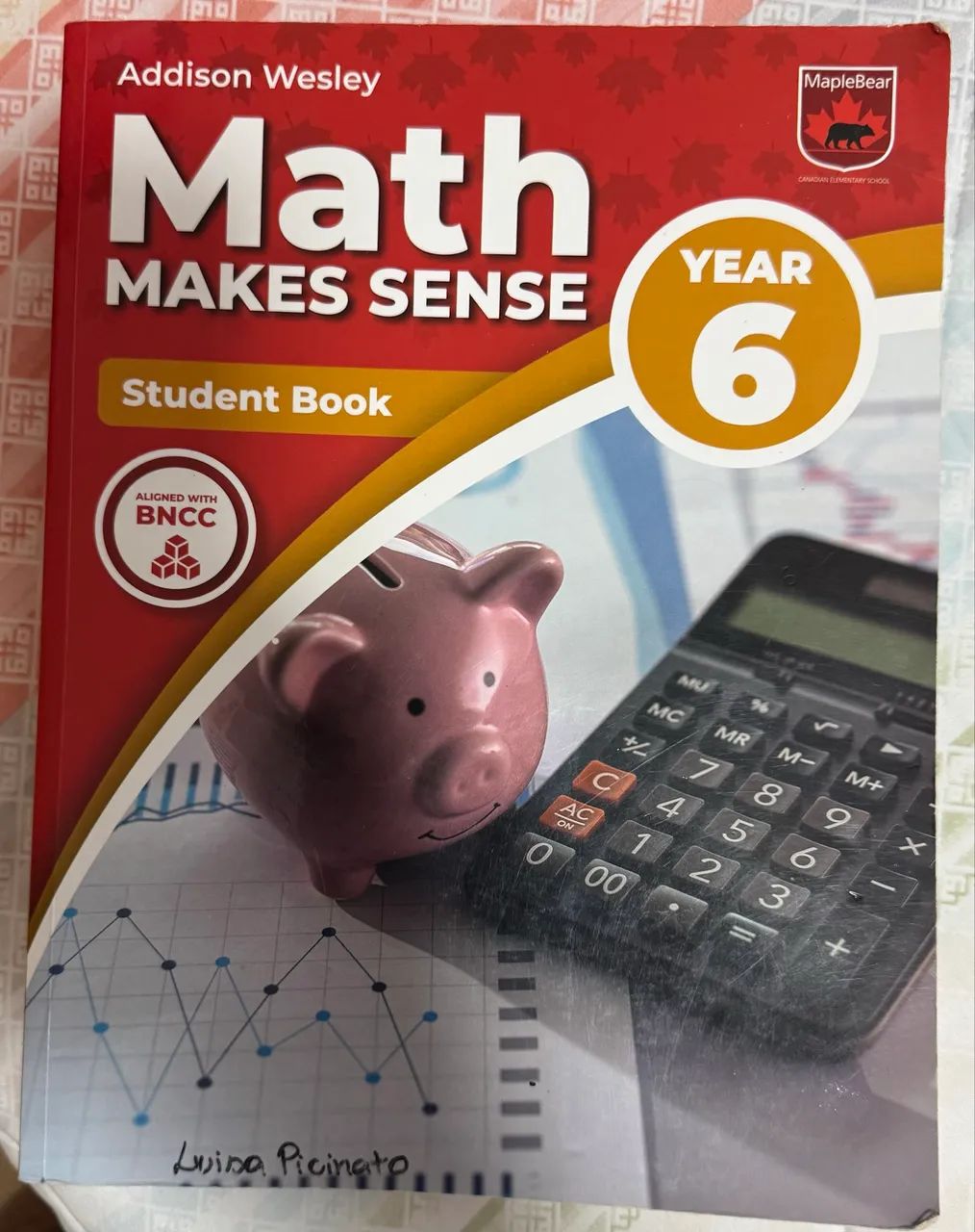 Math Makes Sense Year 6 Student Book (addison Wesley) - Maplebear
