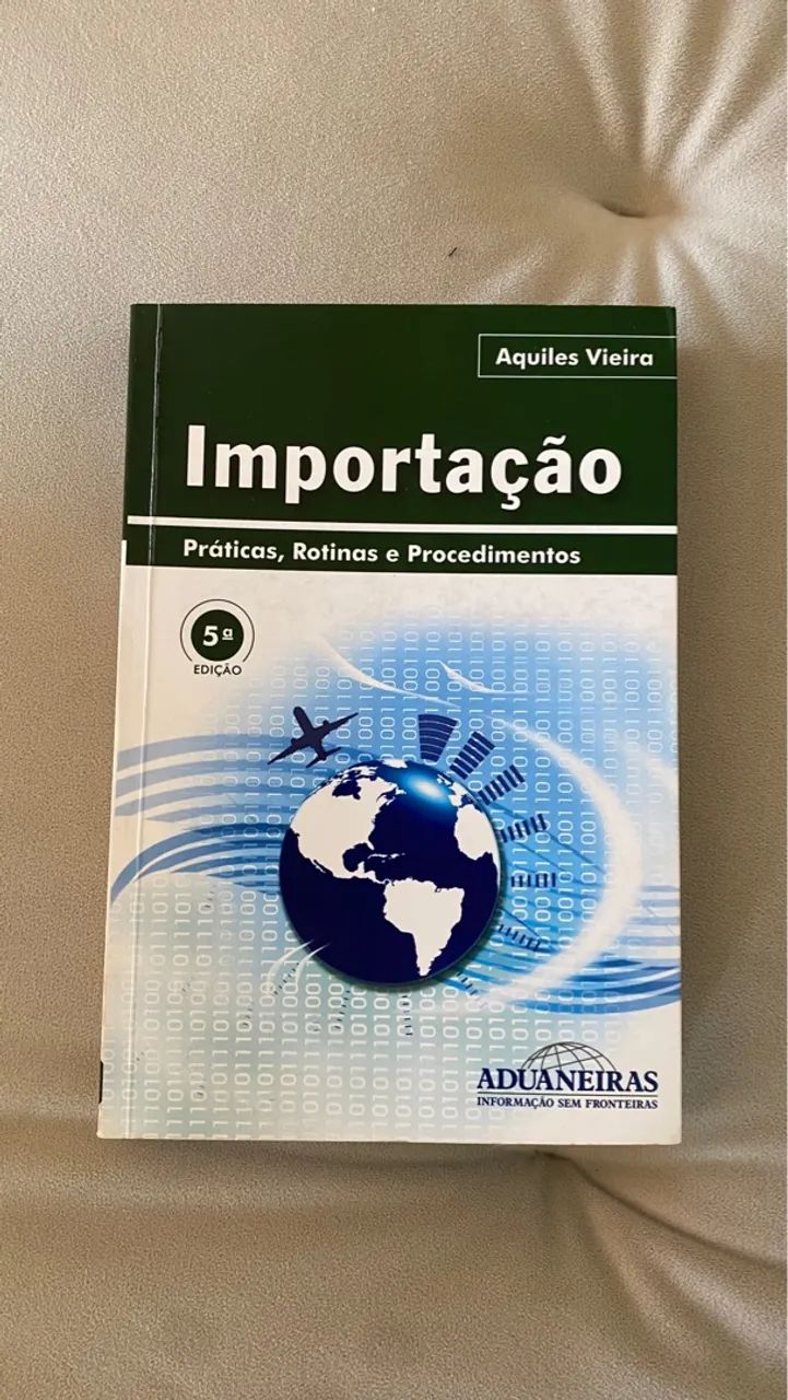 Importação. Práticas, Rotinas e Procedimentos