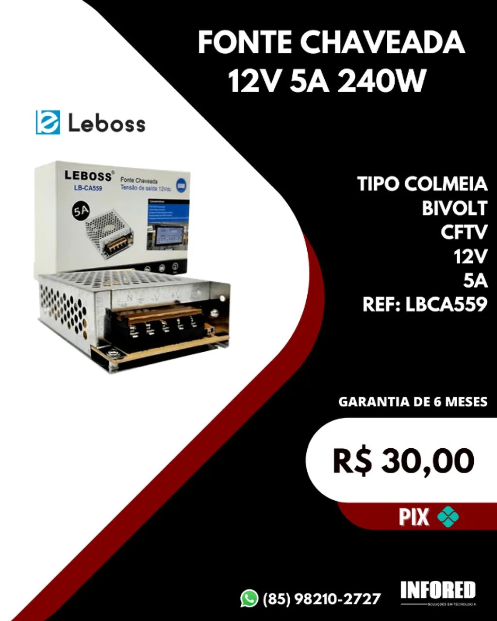Fonte chaveada 12V 5A 240W Leboss LBCA559