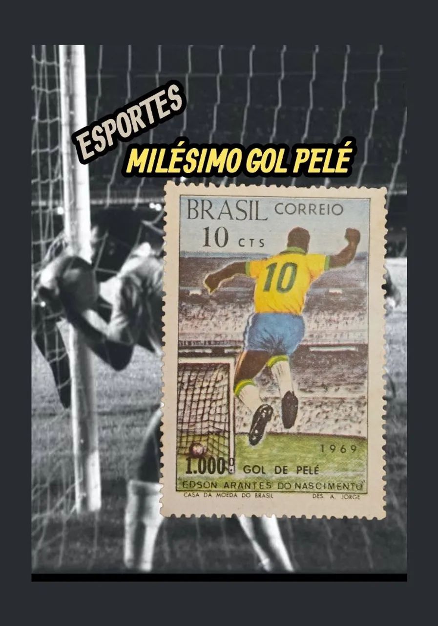 SELO MILÉSIMO GOL DE PELÉ  - 1969