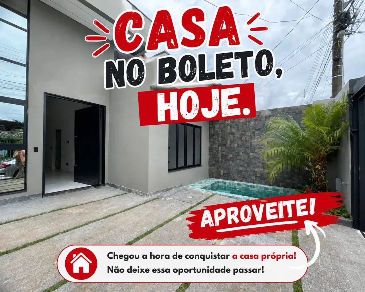 Casa no boleto