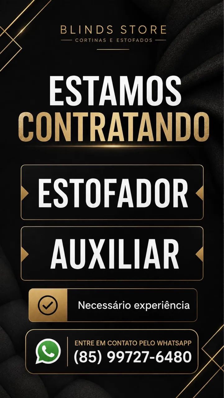 Vaga para ESTOFADOR E AUXILIAR  - Foto 2