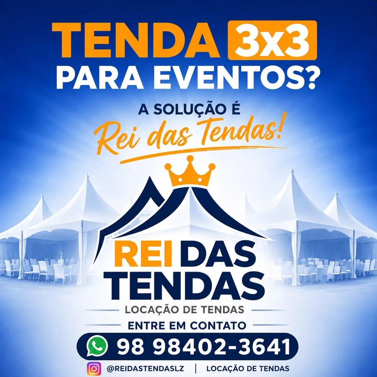 Temos tendas para aluguel 