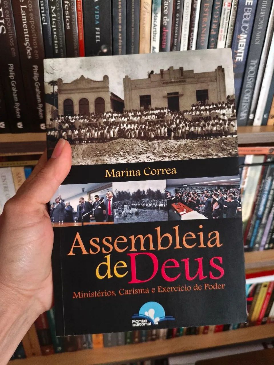 Assembleia de Deus: Ministério, Carisma e Exercício de Poder  - Foto 3
