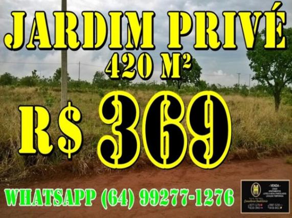 Lote com 420 metros Parcelados - Jardim Privé das Caldas - Caldas Novas Goiás