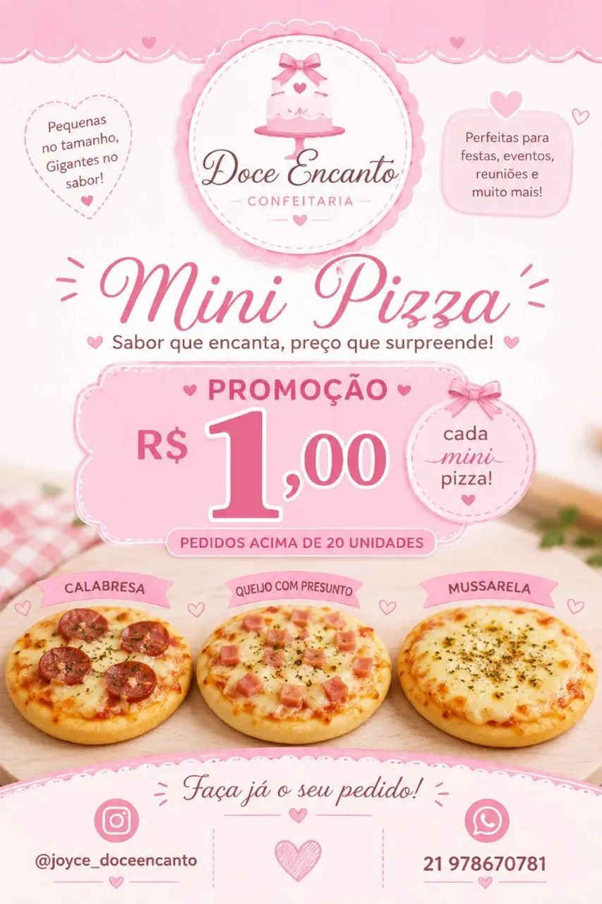 Mini pizza 1 real a partir de 20 unidades 