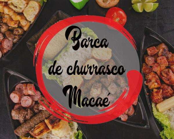Barca de Churrasco Macaé
