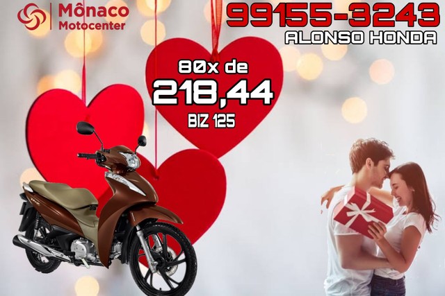 PRESENTEI QUE VOCÊ AMA-BIZ 125