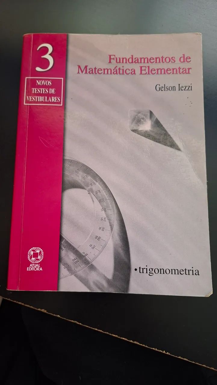 FME: Fundamentos da matemática elementar volume 3