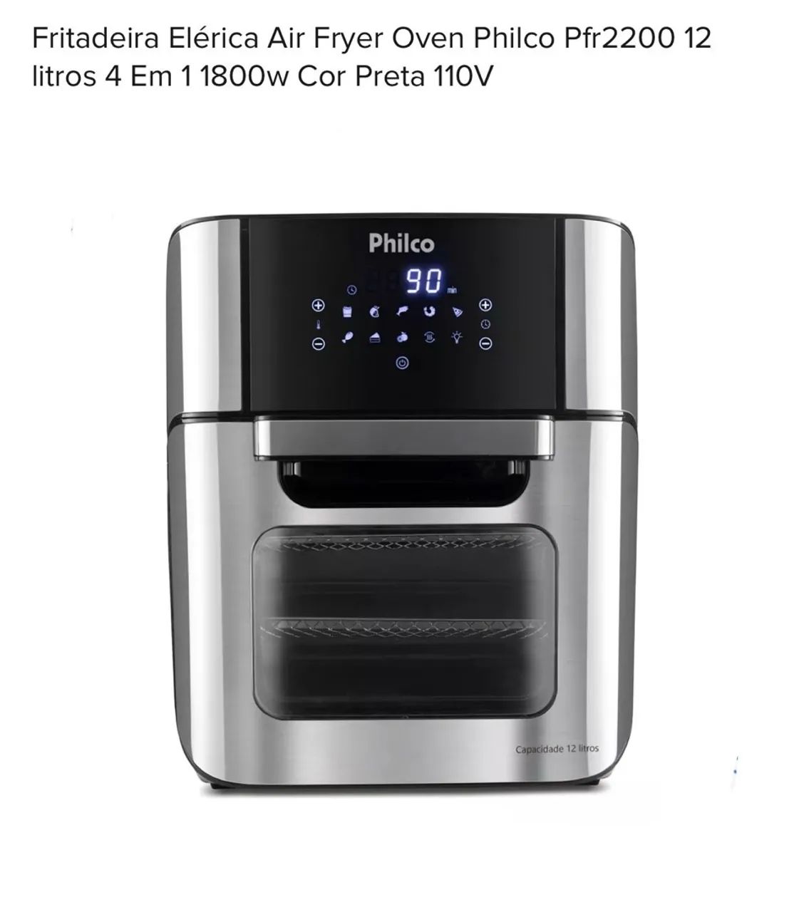 Fritadeira Elérica Air Fryer Oven Philco Pfr2200 12 litros 4 Em 1 1800w Cor Preta 110V