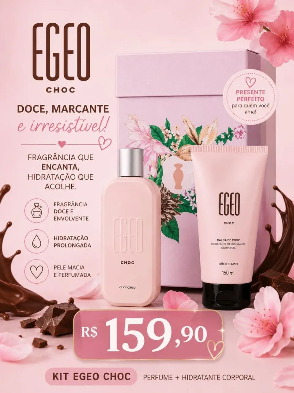 Kit Egeo Choc Perfume + hidratante 