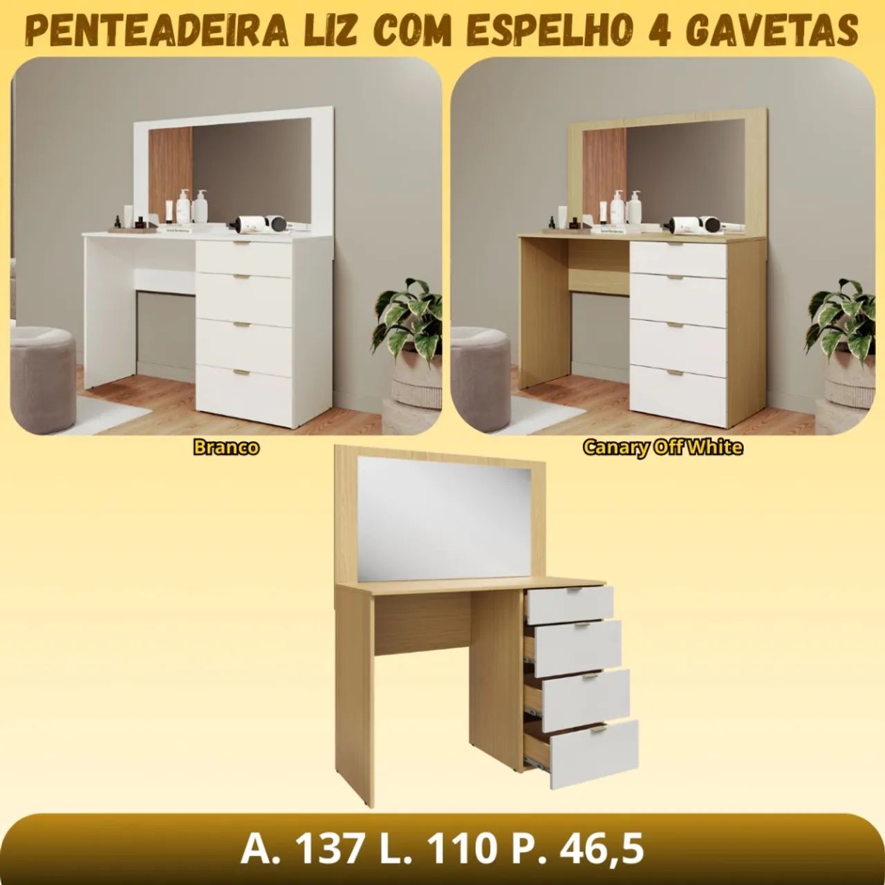 Penteadeira 4 gavetas 