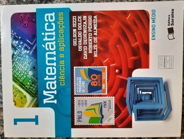 Matemática Ciências e Aplicações -Livro 1 