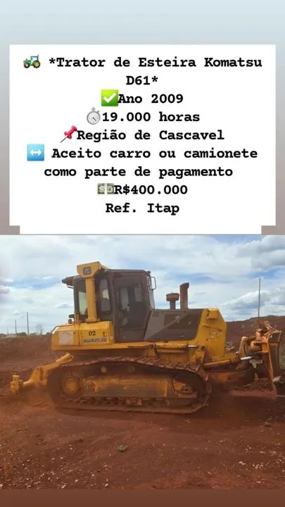 Trator de Esteira Komatsu D61 - Cascavel
