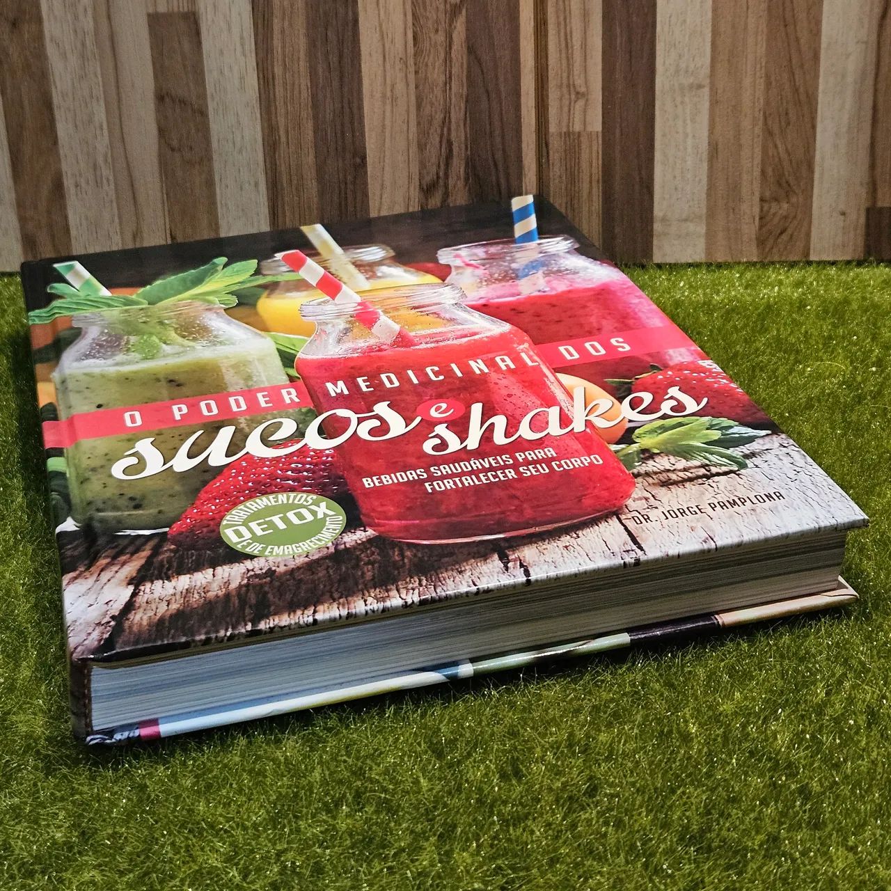 O Poder Medicinal dos Sucos e Shakes - Dr. Jorge Pamplona - Foto 3