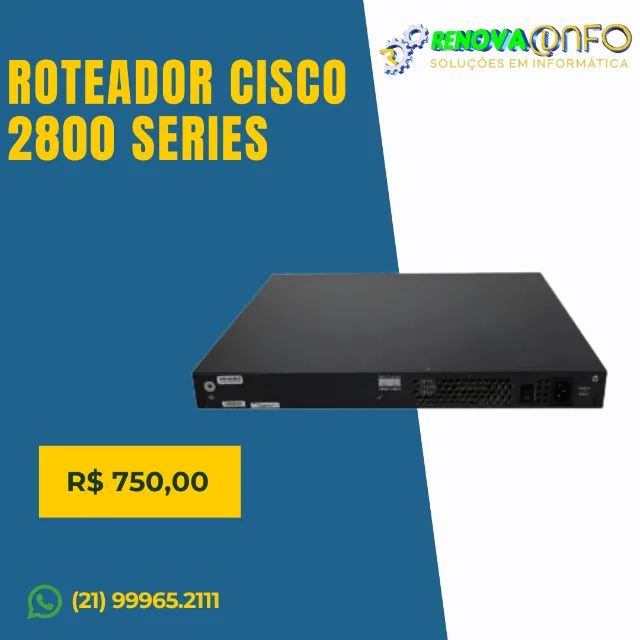 ROTEADOR CISCO 2800 SERIES