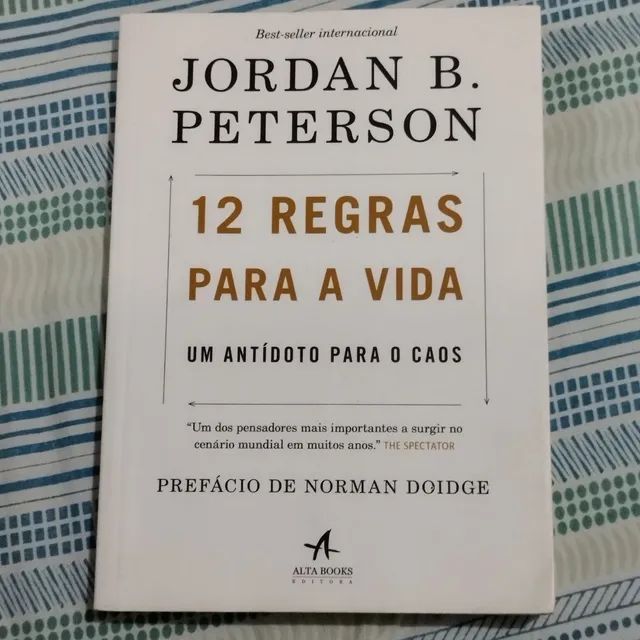  12 Regras Para a Vida - Um Antidoto Para o Caos (Em