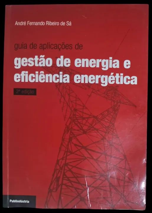 Gestão de Energia e Eficiência Energética - 2ª Edição