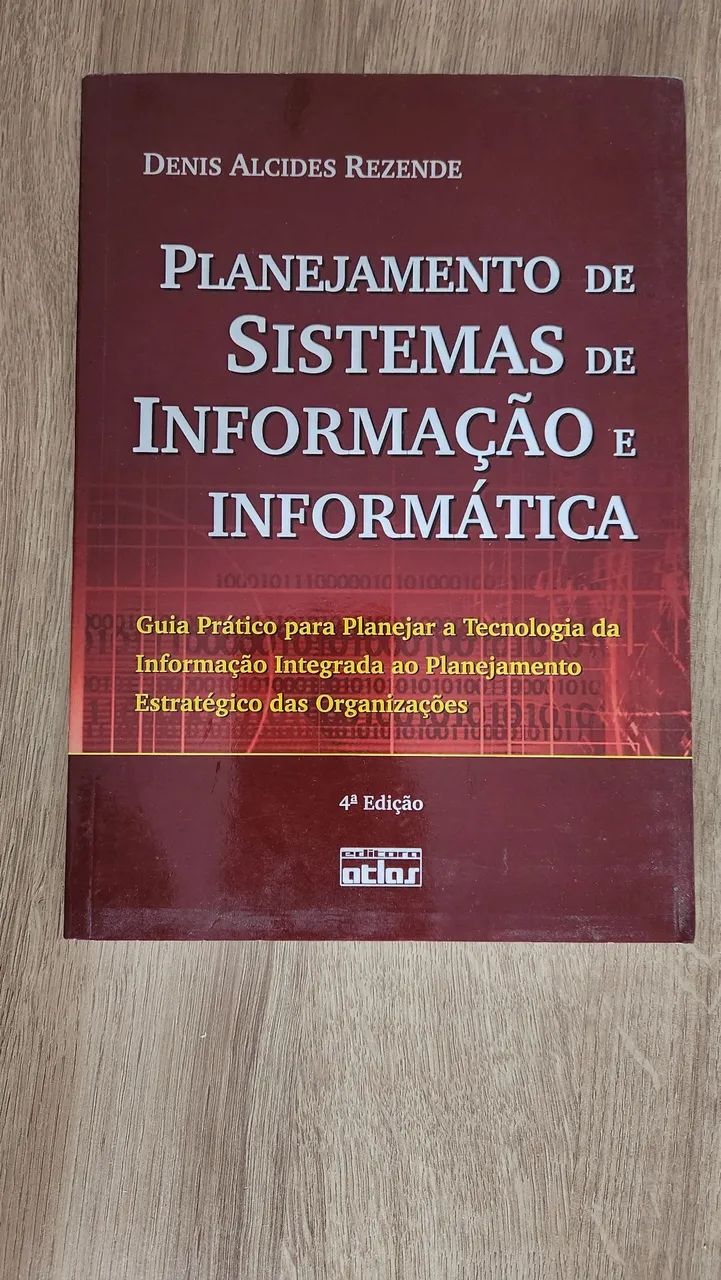 Planejamento De Sistemas De Informação E Informática 4° edição