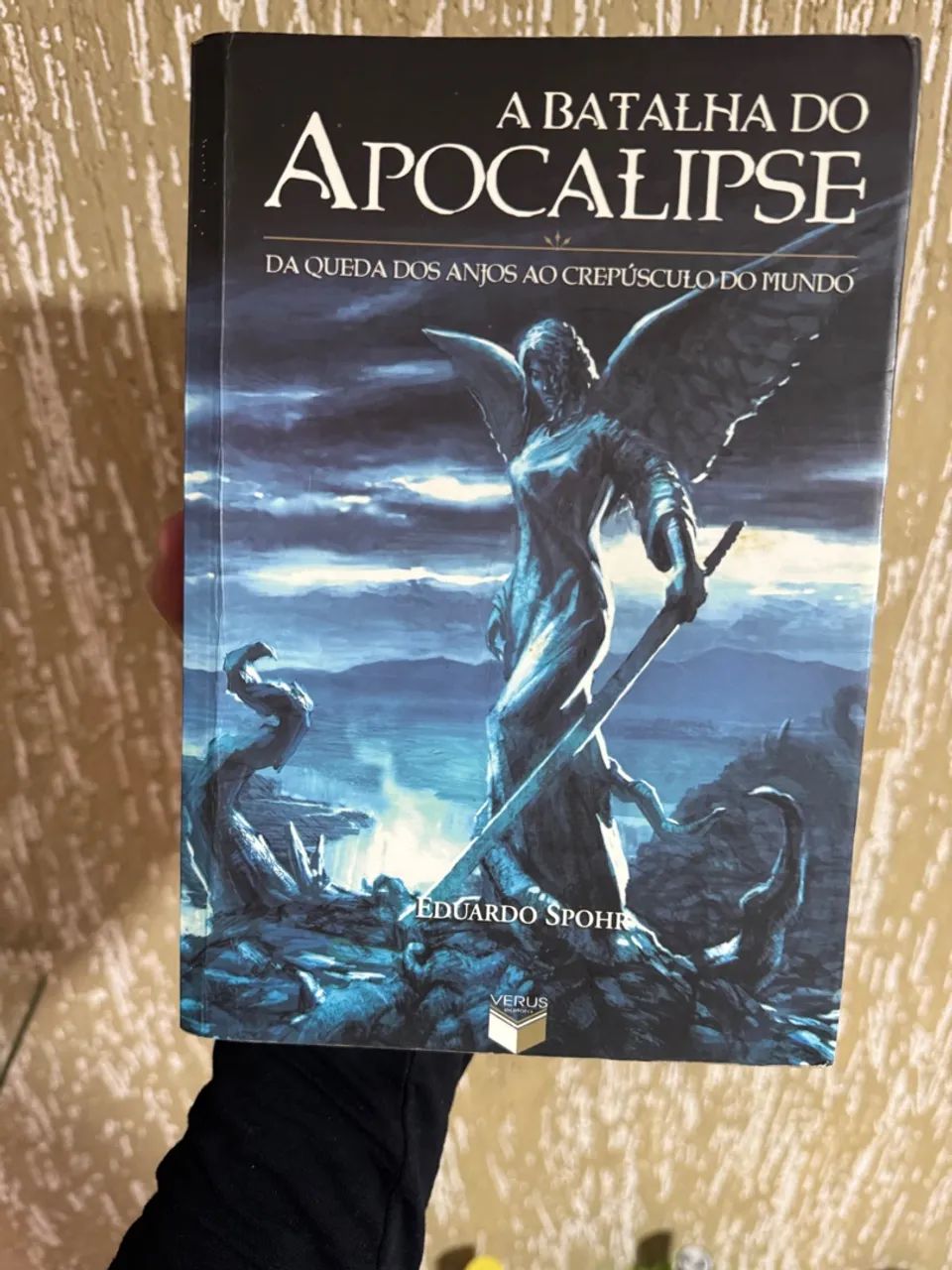 A Batalha do Apocalipse - Eduardo Spohr